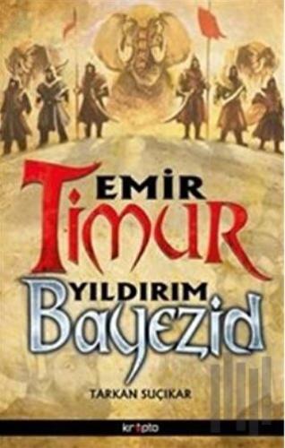 Emir Timur Yıldırım Bayezid