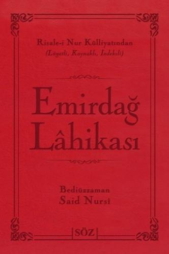 Emirdağ Lahikası (Büyük Boy - İki Renk) (Ciltli)