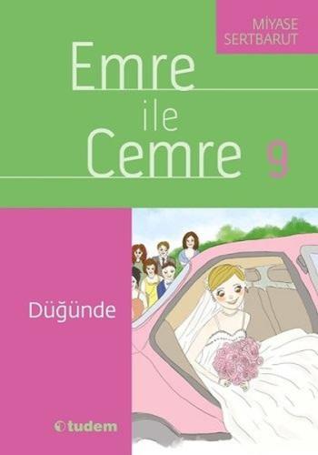Emre ile Cemre 9-Düğünde | Kitap Ambarı