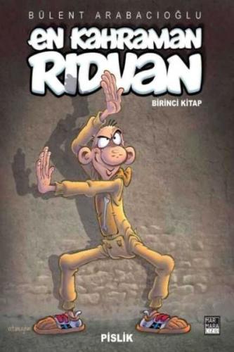 En Kahraman Rıdvan 1 - Pislik | Kitap Ambarı