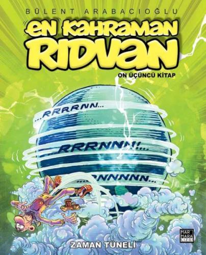 En Kahraman Rıdvan 13 - Zaman Tüneli | Kitap Ambarı