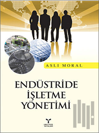 Endüstride İşletme Yönetimi