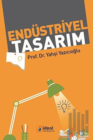 Endüstriyel Tasarım