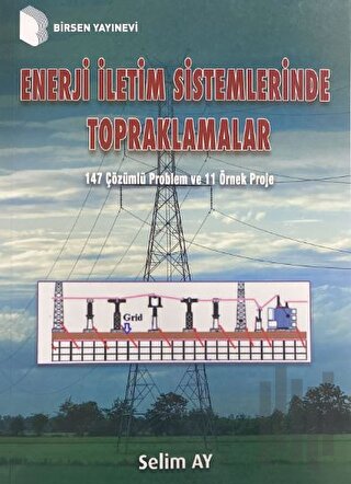 Enerji İletim Sistemlerinde Topraklamalar | Kitap Ambarı