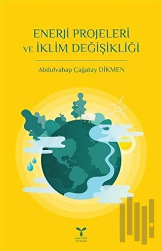 Enerji Projeleri ve İklim Değişikliği