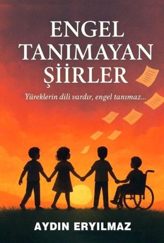 Engel Tanımayan Şiirler