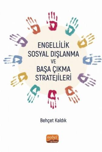Engellilik Sosyal Dışlanma ve Başa Çıkma Stratejileri