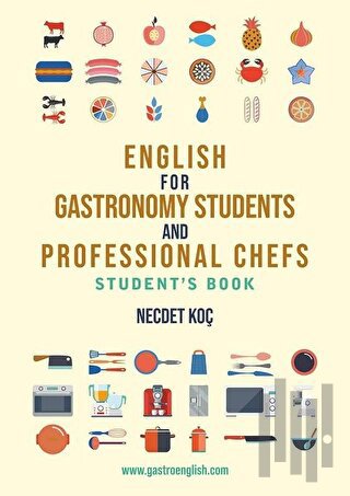 English for Gastronomy Students and Professional Chefs Student's Book