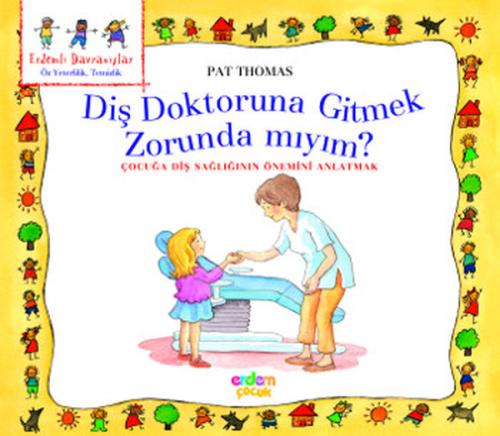 Diş Doktoruna Gitmek Zorunda mıyım? | Kitap Ambarı
