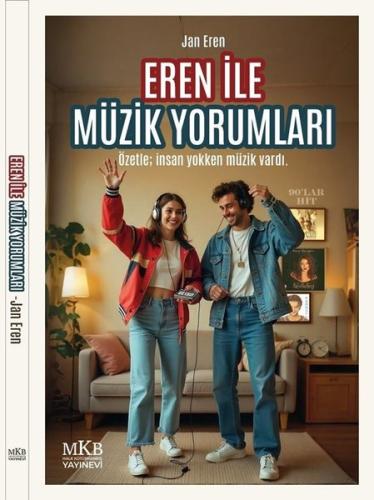 Eren İle Müzik Yorumları | Kitap Ambarı