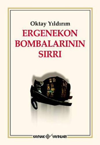 Ergenekon Bombaları Sırrı | Kitap Ambarı