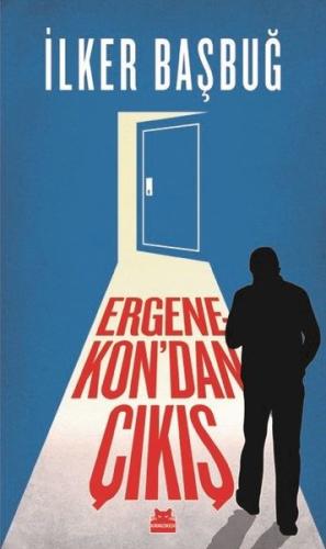 Ergenekon'dan Çıkış