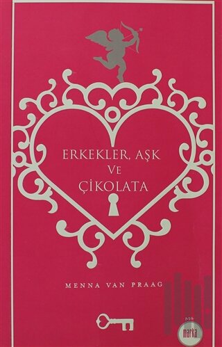 Erkekler, Aşk ve Çikolata | Kitap Ambarı