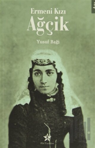 Ermeni Kızı Ağçik