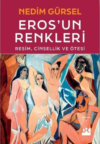 Eros'un Renkleri: Resim, Cinsellik ve Ötesi