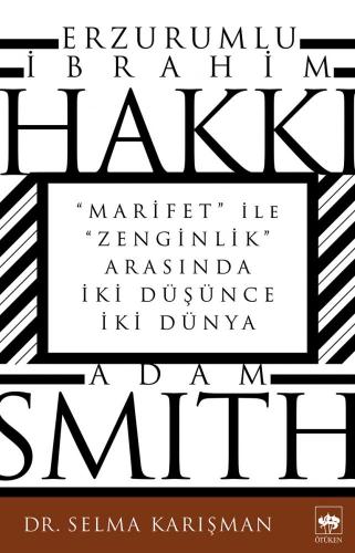 Erzurumlu İbrahim Hakkı ve Adam Smith | Kitap Ambarı
