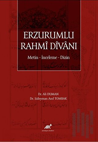 Erzurumlu Rahmi Divanı Metin - İnceleme - Dizin