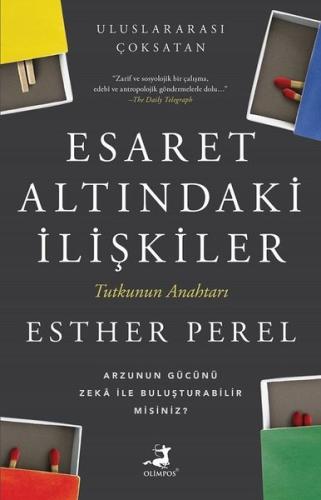 Esaret Altındaki İlişkiler | Kitap Ambarı