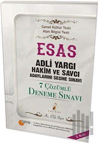 ESAS Adli Yargı Hakim ve Savcı Adaylarını Seçme Sınavı 7 Çözümlü Deneme Sınavı