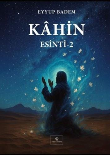 Esinti 2 - Kahin | Kitap Ambarı