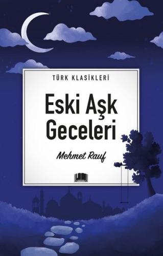 Eski Aşk Geceleri - Türk Klasikleri