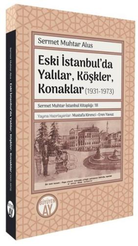 Eski İstanbul’da Yalılar, Köşkler, Konaklar (1931-1973) | Kitap Ambarı