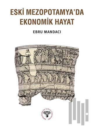 Eski Mezopotamya'da Ekonomik Hayat