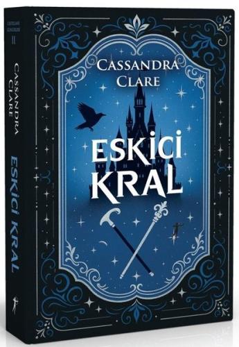 Eskici Kral - Castellane Günlükleri 2 (Ciltli)