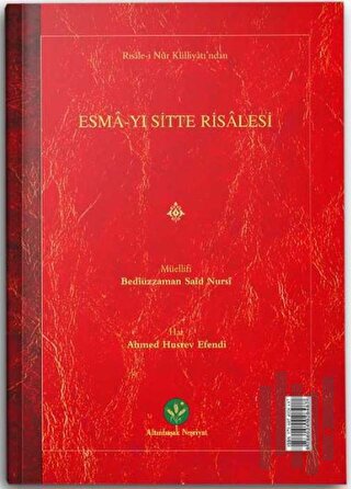 Esma-yı Sitte Risalesi (Mukayeseli)