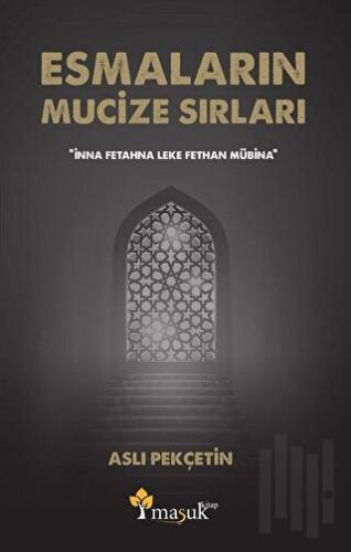 Esmaların Mucize Sırları
