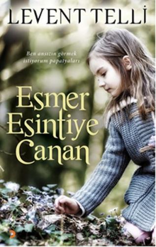 Esmer Esintiye Canan