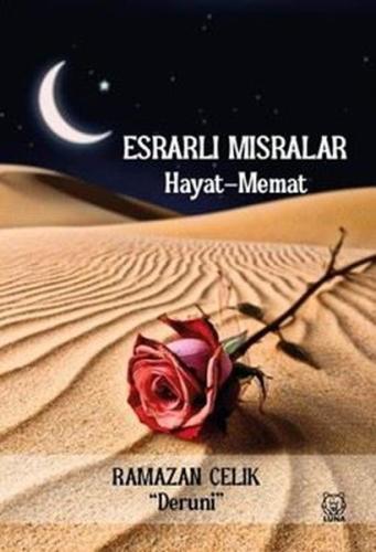 Esrarlı Mısralar: Hayat-Memat | Kitap Ambarı