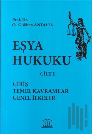 Eşya Hukuku Cilt 1