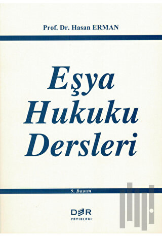 Eşya Hukuku Dersleri