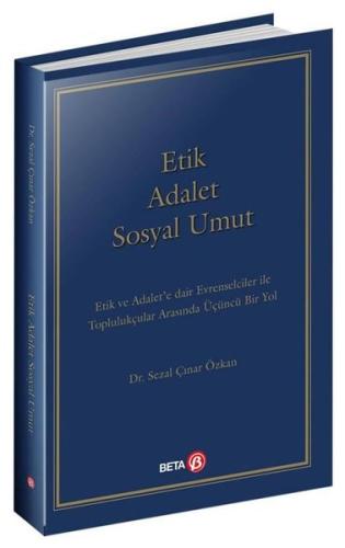 Etik Adalet Sosyal Umut | Kitap Ambarı