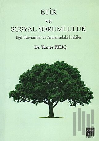 Etik ve Sosyal Sorumluluk