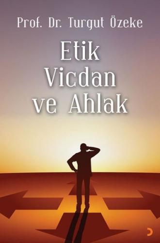 Etik Vicdan ve Ahlak | Kitap Ambarı
