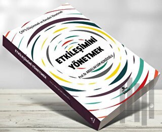 Etkileşimini Yönetmek | Kitap Ambarı