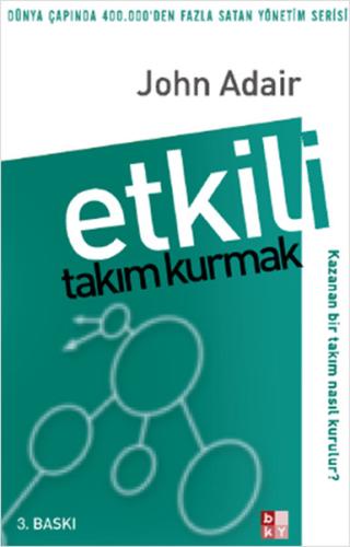 Etkili Takım Kurmak