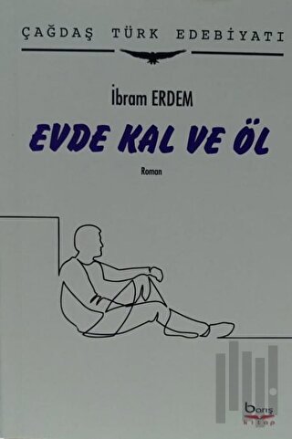 Evde Kal ve Öl