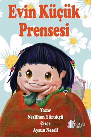 Evin Küçük Prensesi