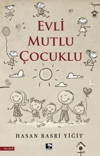 Evli Mutlu Çocuklu | Kitap Ambarı