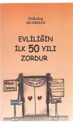 Evliliğin İlk 50 Yılı Zordur