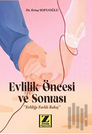 Evlilik Öncesi ve Sonrası | Kitap Ambarı