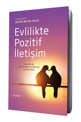 Evlilikte Pozitif İletişim | Kitap Ambarı