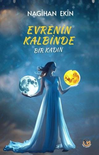 Evrenin Kalbinde Bir Kadın | Kitap Ambarı
