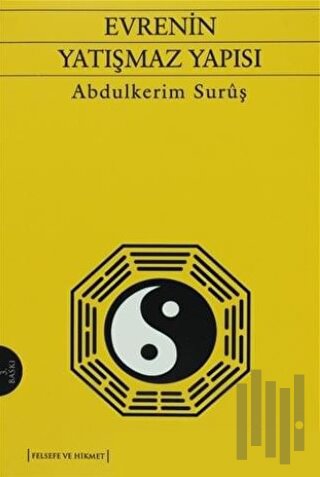 Evrenin Yatışmaz Yapısı