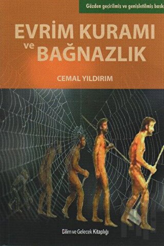 Evrim Kuramı ve Bağnazlık | Kitap Ambarı