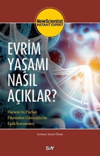 Evrim Yasamı Nasıl Acıklar