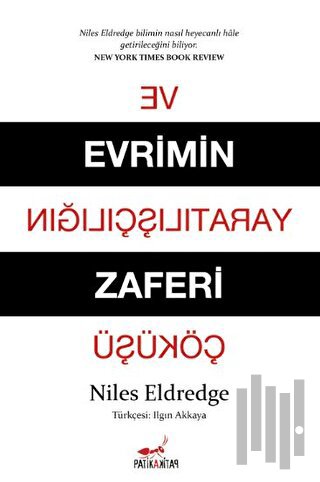 Evrimin Zaferi ve Yaratılışçılığın Çöküşü